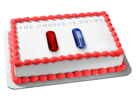 The Matrix Resurrections  The Choice Is Yours  Red Pill or Blue Pill Edible Cake Topper Image ABPID54723 Hot on Sale